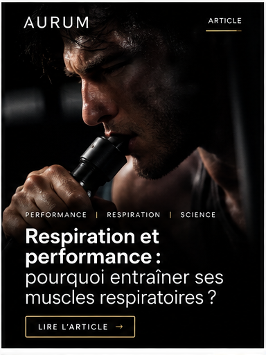 AURUM — Respiration et performance